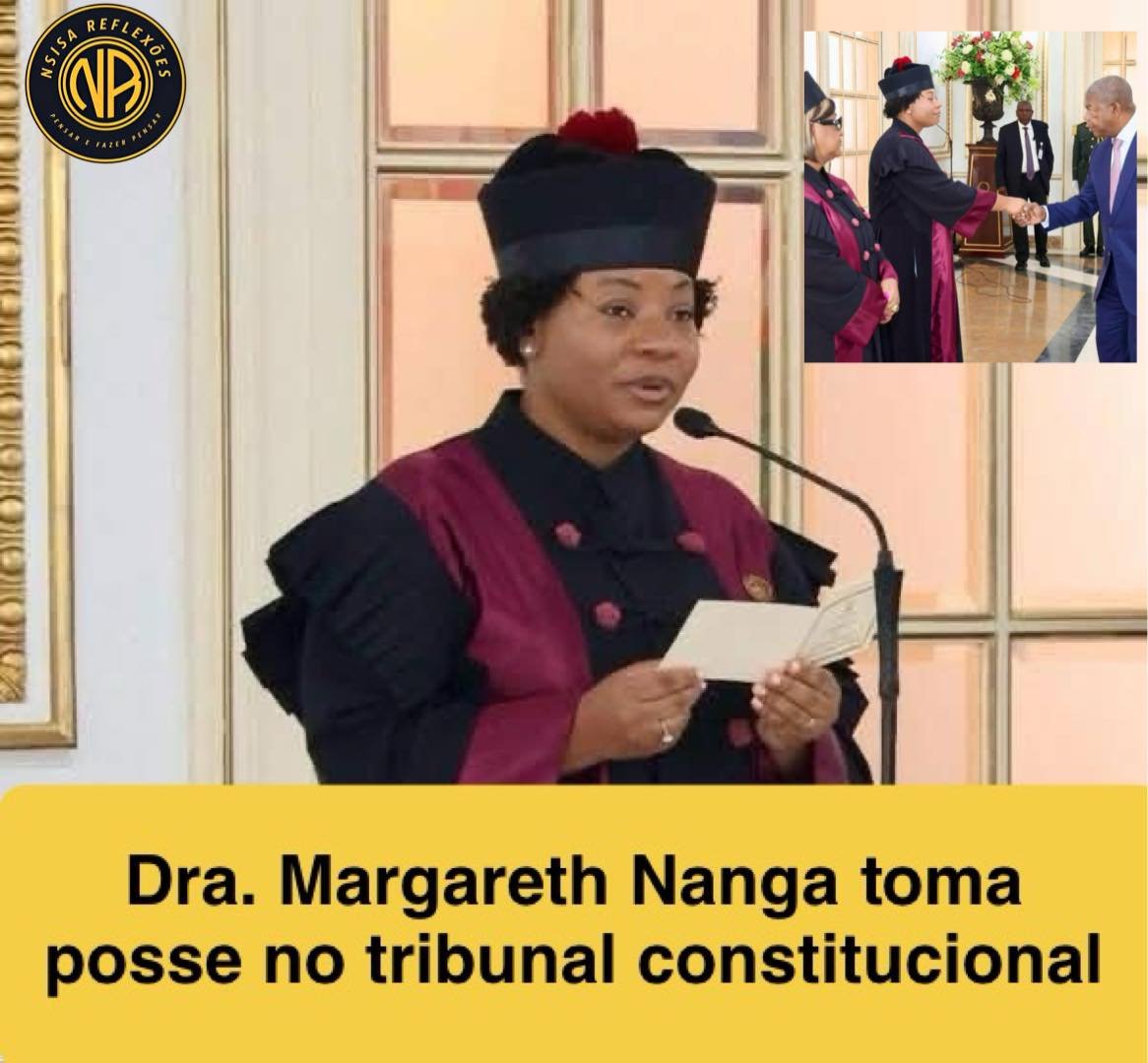 DRA MARGARETH NANGA TOMA POSSE COMO JUÍZA CONSELHEIRA DO TRIBUNAL CONSTITUCIONAL